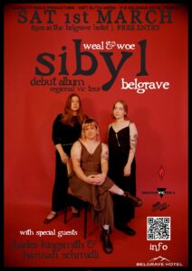 Sibyl gig poster. Red background with a photo of the band. One person sitting and two standing. Medieval looking black font.